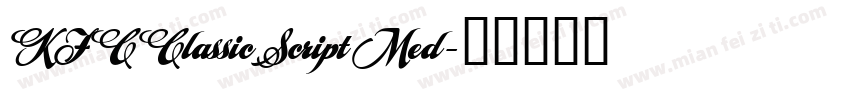 KFCClassicScript Med字体转换
